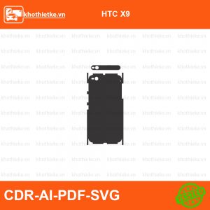 HTC X9 File thiết kế Skin, Template Vector chuẩn cắt decal | KhoThiếtKế.vn