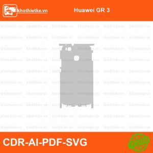 Huawei GR 3 File thiết kế Skin, Template Vector chuẩn cắt decal | KhoThiếtKế.vn