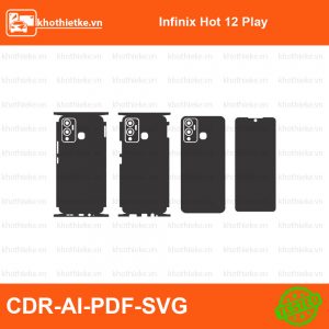 Infinix Hot 12 Play File thiết kế Skin, Template Vector chuẩn cắt decal | KhoThiếtKế.vn
