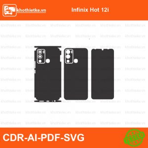Infinix Hot 12i File thiết kế Skin, Template Vector chuẩn cắt decal | KhoThiếtKế.vn