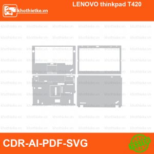 LENOVO thinkpad T420 File thiết kế Skin, Template Vector chuẩn cắt decal | KhoThiếtKế.vn