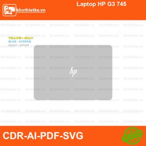 Laptop HP G3 745 File thiết kế Skin, Template Vector chuẩn cắt decal | KhoThiếtKế.vn