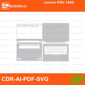 Lenovo 530s 14ikb File thiết kế Skin, Template Vector chuẩn cắt decal | KhoThiếtKế.vn