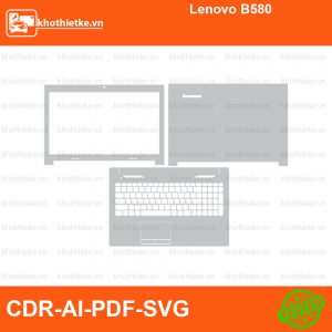 Lenovo B580 File thiết kế Skin, Template Vector chuẩn cắt decal | KhoThiếtKế.vn