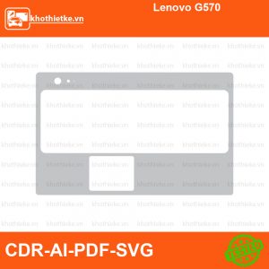 Lenovo G570 File thiết kế Skin, Template Vector chuẩn cắt decal | KhoThiếtKế.vn