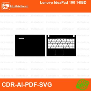 Lenovo IdeaPad 100 14IBD File thiết kế Skin, Template Vector chuẩn cắt decal | KhoThiếtKế.vn