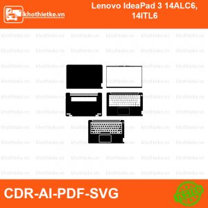 Lenovo IdeaPad 3 14ALC6, 14ITL6 File thiết kế Skin, Template Vector chuẩn cắt decal | KhoThiếtKế.vn