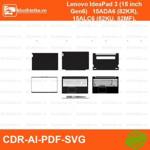 Lenovo IdeaPad 3 (15 inch Gen6) 15ADA6 (82KR), 15ALC6 (82KU, 82MF), 15ITL6 (82H8, 82MD; (15 inch Gen7) 15ABA7 (82RN), 15IAU7 (82RK) File thiết kế Skin, Template Vector chuẩn cắt decal | KhoThiếtKế.vn
