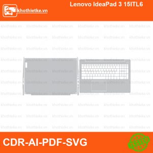 Lenovo IdeaPad 3 15ITL6 File thiết kế Skin, Template Vector chuẩn cắt decal | KhoThiếtKế.vn
