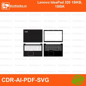 Lenovo IdeaPad 320 15IKB, 15ISK File thiết kế Skin, Template Vector chuẩn cắt decal | KhoThiếtKế.vn