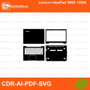Lenovo IdeaPad 500S 13ISK File thiết kế Skin, Template Vector chuẩn cắt decal | KhoThiếtKế.vn