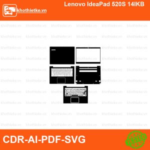 Lenovo IdeaPad 520S 14IKB File thiết kế Skin, Template Vector chuẩn cắt decal | KhoThiếtKế.vn