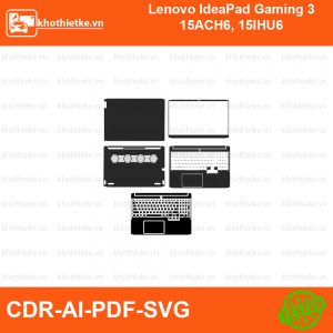 Lenovo IdeaPad Gaming 3 15ACH6, 15IHU6 File thiết kế Skin, Template Vector chuẩn cắt decal | KhoThiếtKế.vn