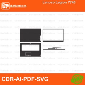 Lenovo Legion Y740 File thiết kế Skin, Template Vector chuẩn cắt decal | KhoThiếtKế.vn