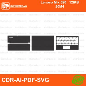 Lenovo Mix 520 12IKB 20M4 File thiết kế Skin, Template Vector chuẩn cắt decal | KhoThiếtKế.vn