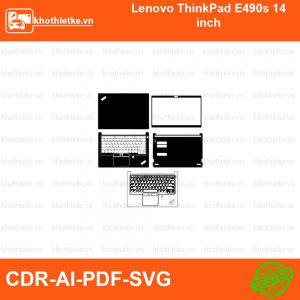 Lenovo ThinkPad E490s 14 inch File thiết kế Skin, Template Vector chuẩn cắt decal | KhoThiếtKế.vn