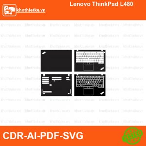 Lenovo ThinkPad L480 File thiết kế Skin, Template Vector chuẩn cắt decal | KhoThiếtKế.vn