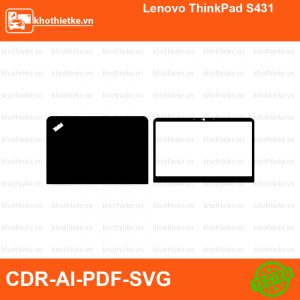 Lenovo ThinkPad S431 File thiết kế Skin, Template Vector chuẩn cắt decal | KhoThiếtKế.vn