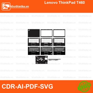 Lenovo ThinkPad T460 File thiết kế Skin, Template Vector chuẩn cắt decal | KhoThiếtKế.vn