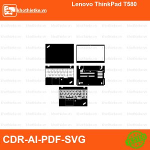 Lenovo ThinkPad T580 File thiết kế Skin, Template Vector chuẩn cắt decal | KhoThiếtKế.vn