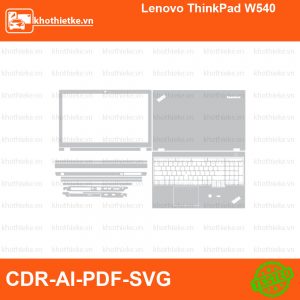 Lenovo ThinkPad W540 File thiết kế Skin, Template Vector chuẩn cắt decal | KhoThiếtKế.vn