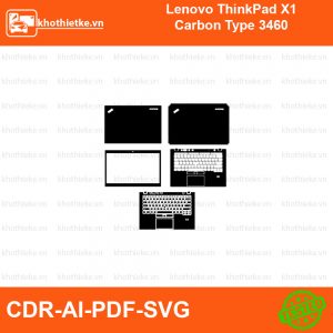 Lenovo ThinkPad X1 Carbon Type 3460 File thiết kế Skin, Template Vector chuẩn cắt decal | KhoThiếtKế.vn