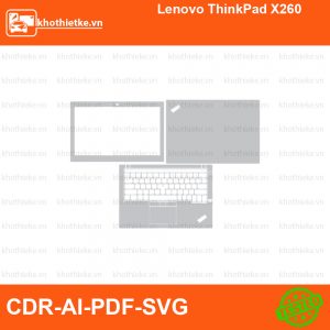 Lenovo ThinkPad X260 File thiết kế Skin, Template Vector chuẩn cắt decal | KhoThiếtKế.vn