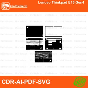 Lenovo Thinkpad E15 Gen4 File thiết kế Skin, Template Vector chuẩn cắt decal | KhoThiếtKế.vn