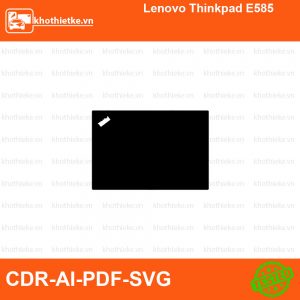 Lenovo Thinkpad E585 File thiết kế Skin, Template Vector chuẩn cắt decal | KhoThiếtKế.vn