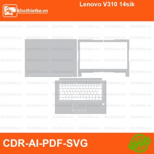 Lenovo V310 14sik File thiết kế Skin, Template Vector chuẩn cắt decal | KhoThiếtKế.vn
