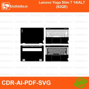 Lenovo Yoga Slim 7 14IAL7 (82QE) File thiết kế Skin, Template Vector chuẩn cắt decal | KhoThiếtKế.vn