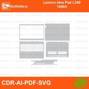 Lenovo idea Pad L340 15IRH File thiết kế Skin, Template Vector chuẩn cắt decal | KhoThiếtKế.vn