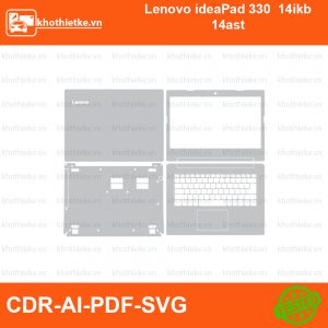 Lenovo ideaPad 330 14ikb 14ast File thiết kế Skin, Template Vector chuẩn cắt decal | KhoThiếtKế.vn