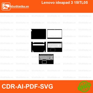Lenovo ideapad 3 15ITL05 File thiết kế Skin, Template Vector chuẩn cắt decal | KhoThiếtKế.vn