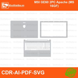 MSI GE60 2PC Apache (MS 16GF) File thiết kế Skin, Template Vector chuẩn cắt decal | KhoThiếtKế.vn
