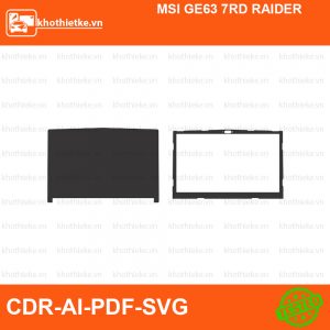 MSI GE63 7RD RAIDER File thiết kế Skin, Template Vector chuẩn cắt decal | KhoThiếtKế.vn