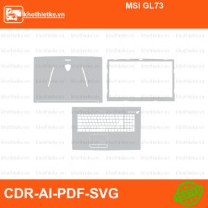 MSI GL73 File thiết kế Skin, Template Vector chuẩn cắt decal | KhoThiếtKế.vn