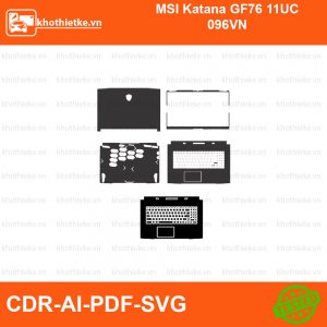 MSI Katana GF76 11UC 096VN File thiết kế Skin, Template Vector chuẩn cắt decal | KhoThiếtKế.vn