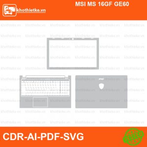 MSI MS 16GF GE60 File thiết kế Skin, Template Vector chuẩn cắt decal | KhoThiếtKế.vn