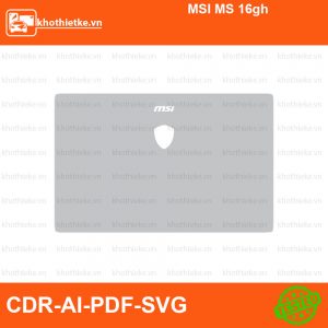 MSI MS 16gh File thiết kế Skin, Template Vector chuẩn cắt decal | KhoThiếtKế.vn