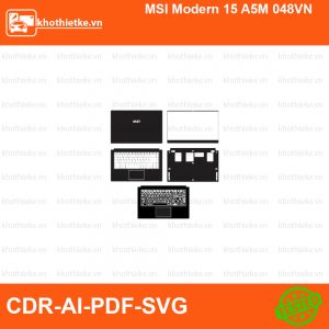 MSI Modern 15 A5M 048VN File thiết kế Skin, Template Vector chuẩn cắt decal | KhoThiếtKế.vn