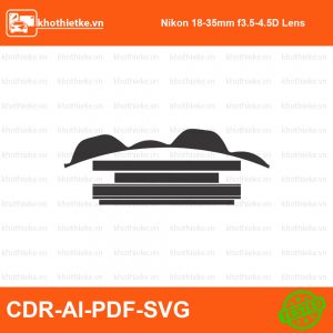 Nikon 18-35mm f3.5-4.5D Lens File thiết kế Skin máy ảnh & Lens, Template Vector chuẩn cắt decal | KhoThiếtKế.vn