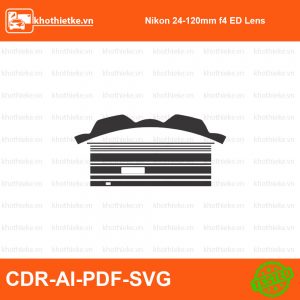 Nikon 24-120mm f4 ED Lens File thiết kế Skin máy ảnh & Lens, Template Vector chuẩn cắt decal | KhoThiếtKế.vn