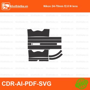 Nikon 24-70mm f2.8 N lens File thiết kế Skin máy ảnh & Lens, Template Vector chuẩn cắt decal | KhoThiếtKế.vn