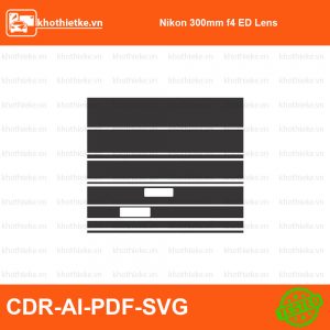Nikon 300mm f4 ED Lens File thiết kế Skin máy ảnh & Lens, Template Vector chuẩn cắt decal | KhoThiếtKế.vn