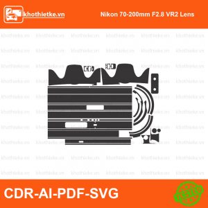 Nikon 70-200mm F2.8 VR2 Lens File thiết kế Skin máy ảnh & Lens, Template Vector chuẩn cắt decal | KhoThiếtKế.vn