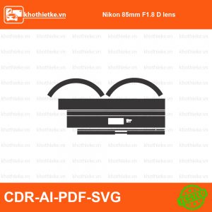Nikon 85mm F1.8 D lens File thiết kế Skin máy ảnh & Lens, Template Vector chuẩn cắt decal | KhoThiếtKế.vn