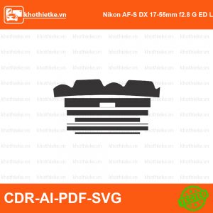 Nikon AF-S DX 17-55mm f2.8 G ED Lens File thiết kế Skin máy ảnh & Lens, Template Vector chuẩn cắt decal | KhoThiếtKế.vn