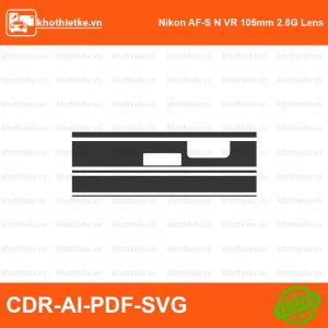 Nikon AF-S N VR 105mm 2.8G Lens File thiết kế Skin máy ảnh & Lens, Template Vector chuẩn cắt decal | KhoThiếtKế.vn