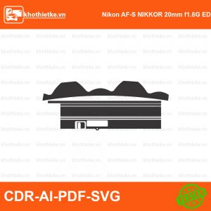 Nikon AF-S NIKKOR 20mm f1.8G ED Lens File thiết kế Skin máy ảnh & Lens, Template Vector chuẩn cắt decal | KhoThiếtKế.vn